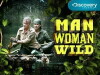 Man, Woman, Wild (2010)
