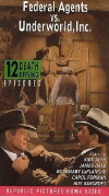 Federal Agents vs. Underworld, Inc. (1949)
