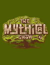 The Mythical Show (2013)