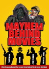 Mayhem Behind Movies (2012)
