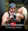 Micky Flanagan Thinking Aloud (2017)