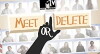 Meet or Delete (2006)
