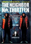 Neighbour No. 13 (2005)
