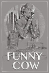 Funny Cow (2017)