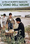 Uomo dell'argine (2004)