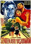 Senden ayri yasayamam (1960)