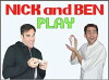 Nick and Ben Play (2016)