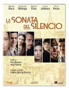 La sonata del silencio (2016)