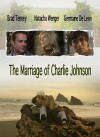 The Marriage of Charlie Johnson (2008)