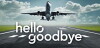 Hello Goodbye (2016)