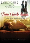 Don't Look Down (2008)