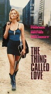 The Thing Called Love (1993)