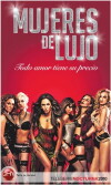 Mujeres de Lujo (2010)