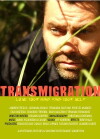Transmigration (2011)