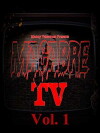 Macabre TV: Vol. 1 (2018)