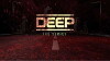 Deep: The Series (2018)