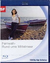 Fernweh - Rund ums Mittelmeer (2008)