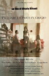 Tagliare le parti in grigio (2007)