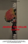 Arnold the Killer Clown (2015)