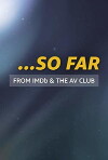 So Far (2018)