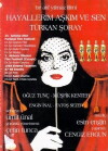 Hayallerim, Askim ve Sen (1987)