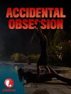 Accidental Obsession (2015)