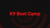K9 Bootcamp (2003)