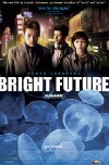 Bright Future (2003)