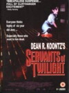 Servants of Twilight (1991)