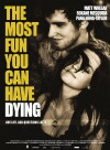 The Most Fun You Can Have Dying (2012)