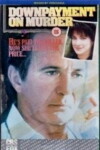 Downpayment on Murder (1987)