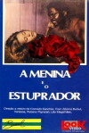 A Menina e o Estuprador (1982)