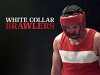 White Collar Brawlers (2013)