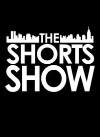 The Shorts Show (2010)