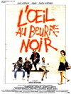 L'oeil au beurre noir (1987)