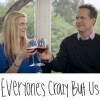Everyone's Crazy But Us (2015)
