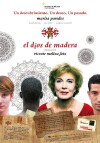 El dios de madera (2010)