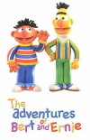 Bert and Ernie's Great Adventures (2008)