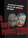 A Very Perfect Crime (2014)