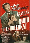 Radio tulee hulluksi (1952)