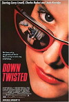 Down Twisted (1987)