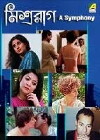 Mishra Rag: A Symphony (1998)