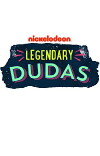 Legendary Dudas (2016)