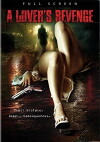 A Lover's Revenge (2005)