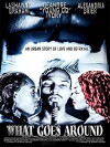 What Goes Around (2017)