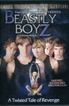 Beastly Boyz (2006)