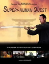 Super Human Quest (2015)