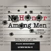 No Honor Among Men (2019)
