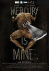 Mercury Is Mine (2016)
