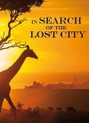 In Search of the Lost City (2019)